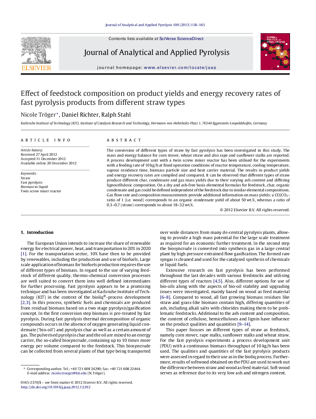 Effect of feedstock composition on product yields and energy recovery rates of fast pyrolysis products from different straw types