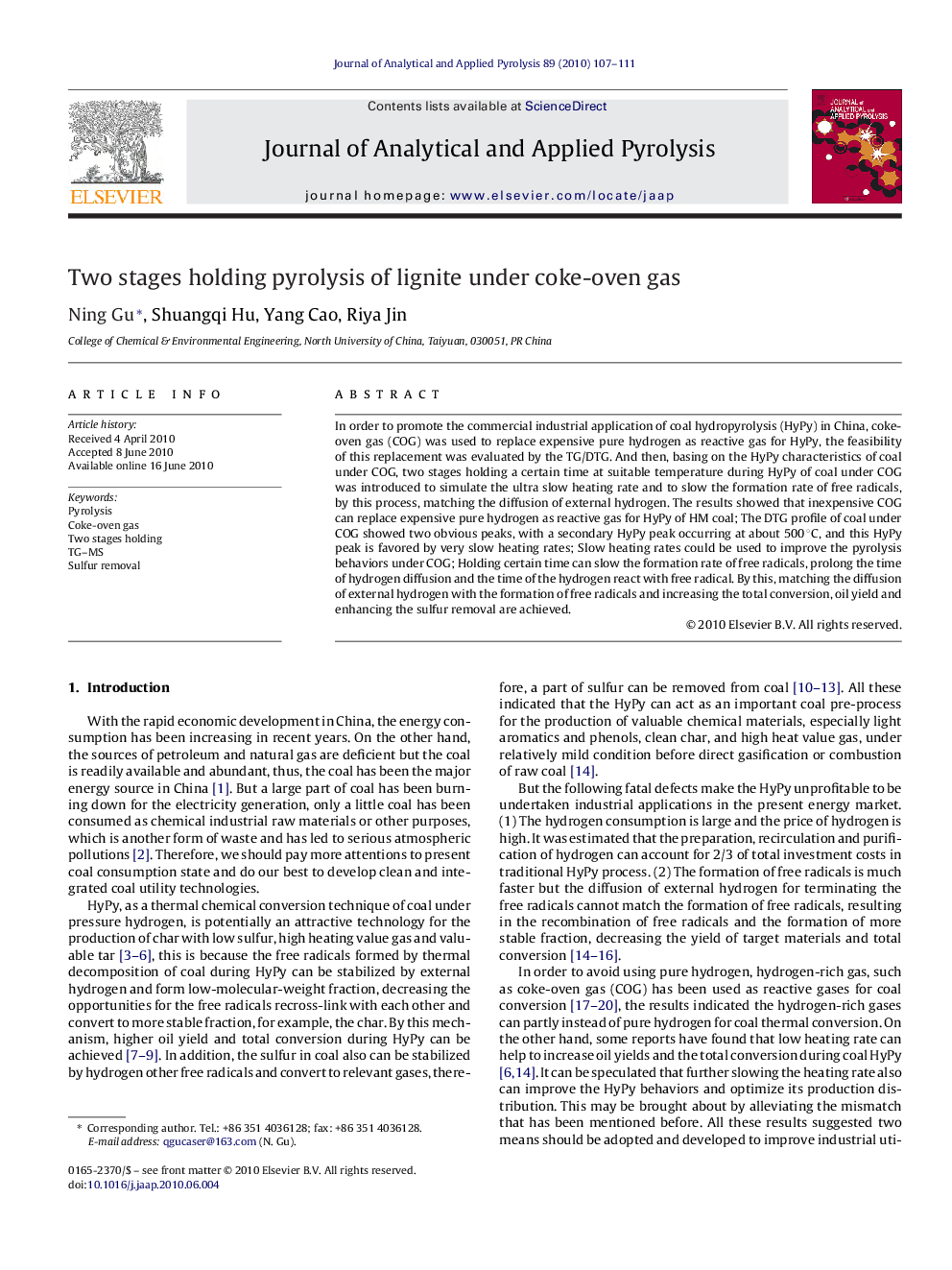 Two stages holding pyrolysis of lignite under coke-oven gas