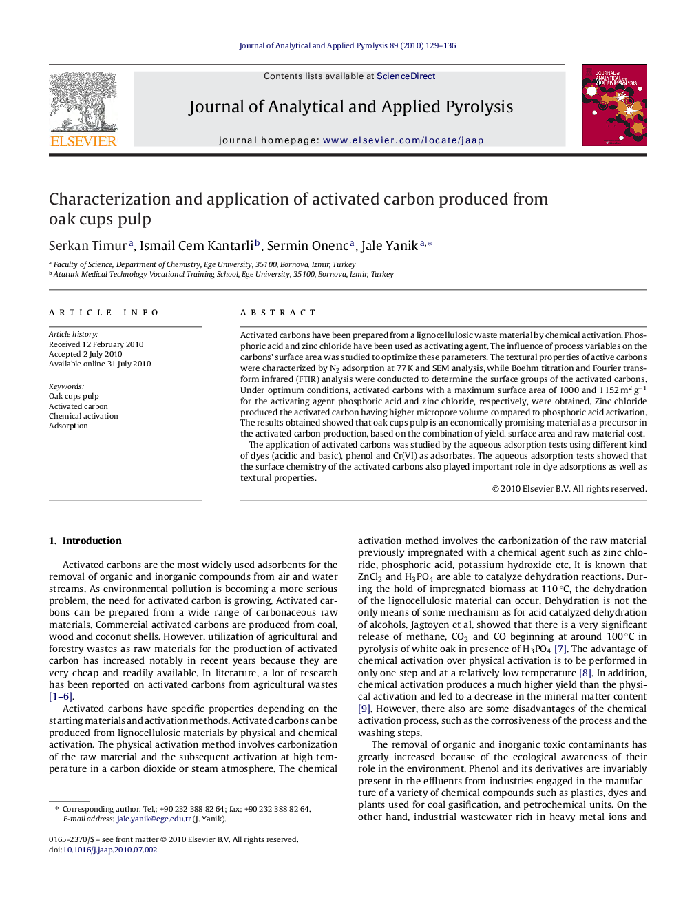 Characterization and application of activated carbon produced from oak cups pulp