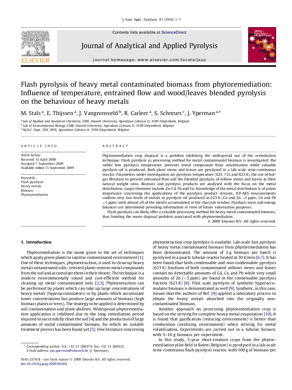 Flash pyrolysis of heavy metal contaminated biomass from phytoremediation: Influence of temperature, entrained flow and wood/leaves blended pyrolysis on the behaviour of heavy metals