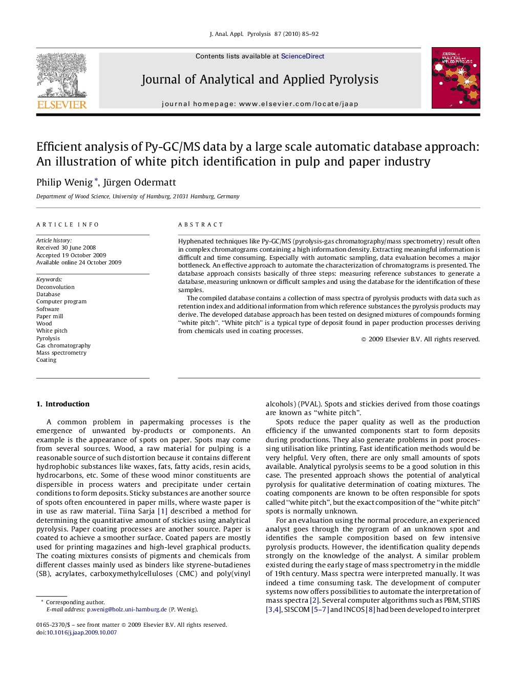 Efficient analysis of Py-GC/MS data by a large scale automatic database approach: An illustration of white pitch identification in pulp and paper industry