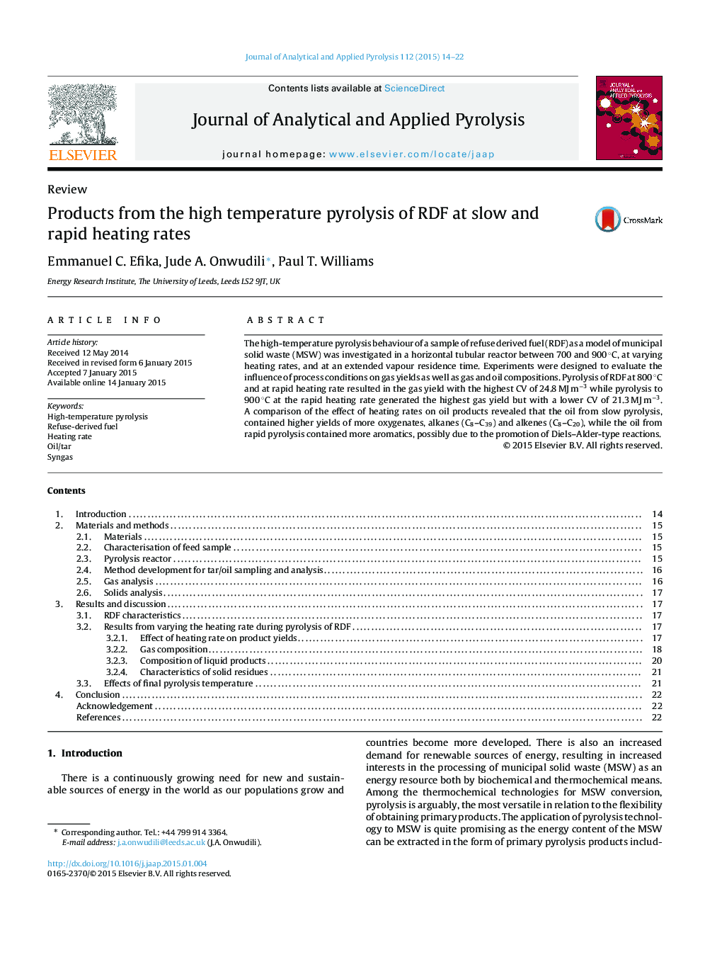 Products from the high temperature pyrolysis of RDF at slow and rapid heating rates