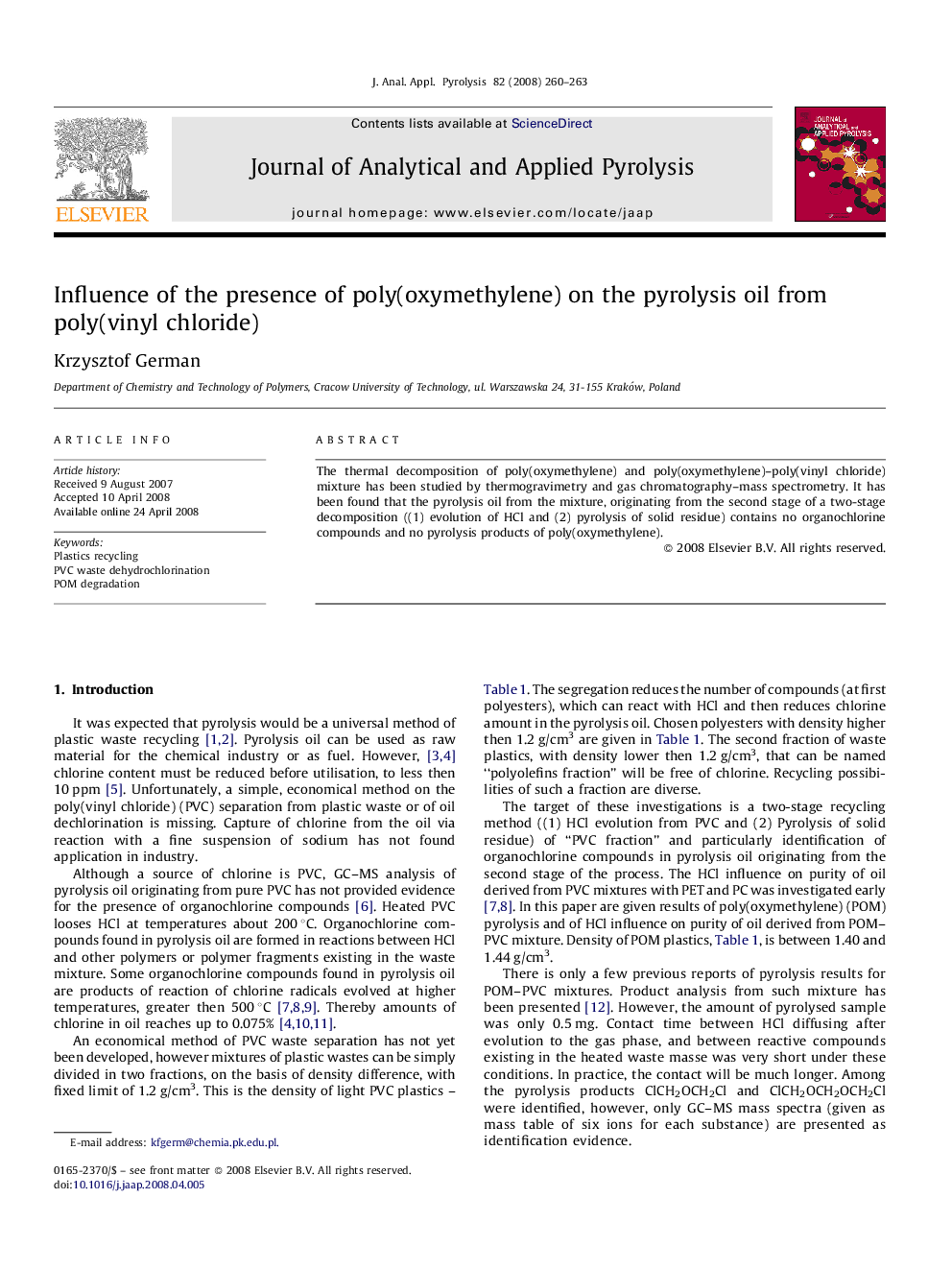 Influence of the presence of poly(oxymethylene) on the pyrolysis oil from poly(vinyl chloride)