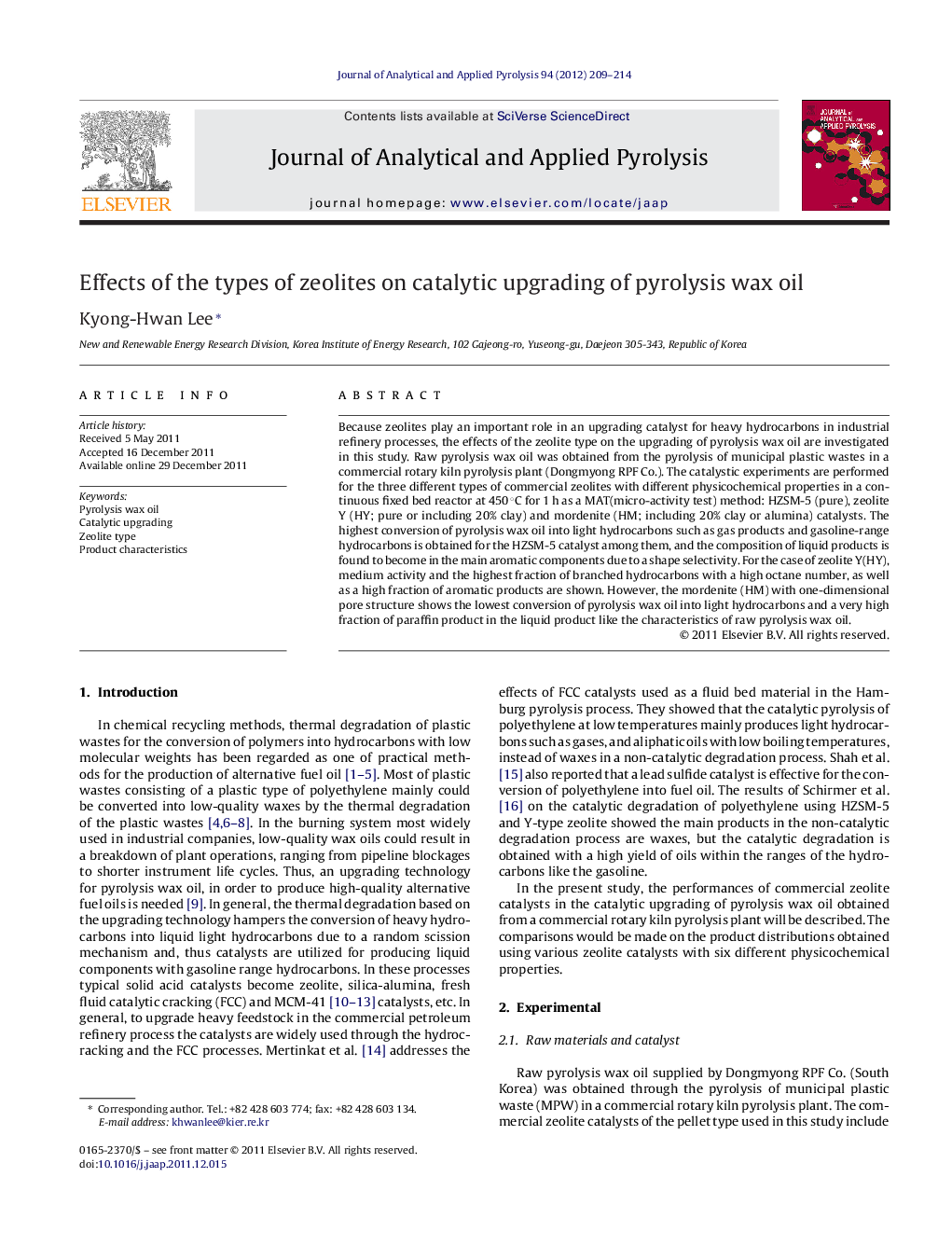 Effects of the types of zeolites on catalytic upgrading of pyrolysis wax oil