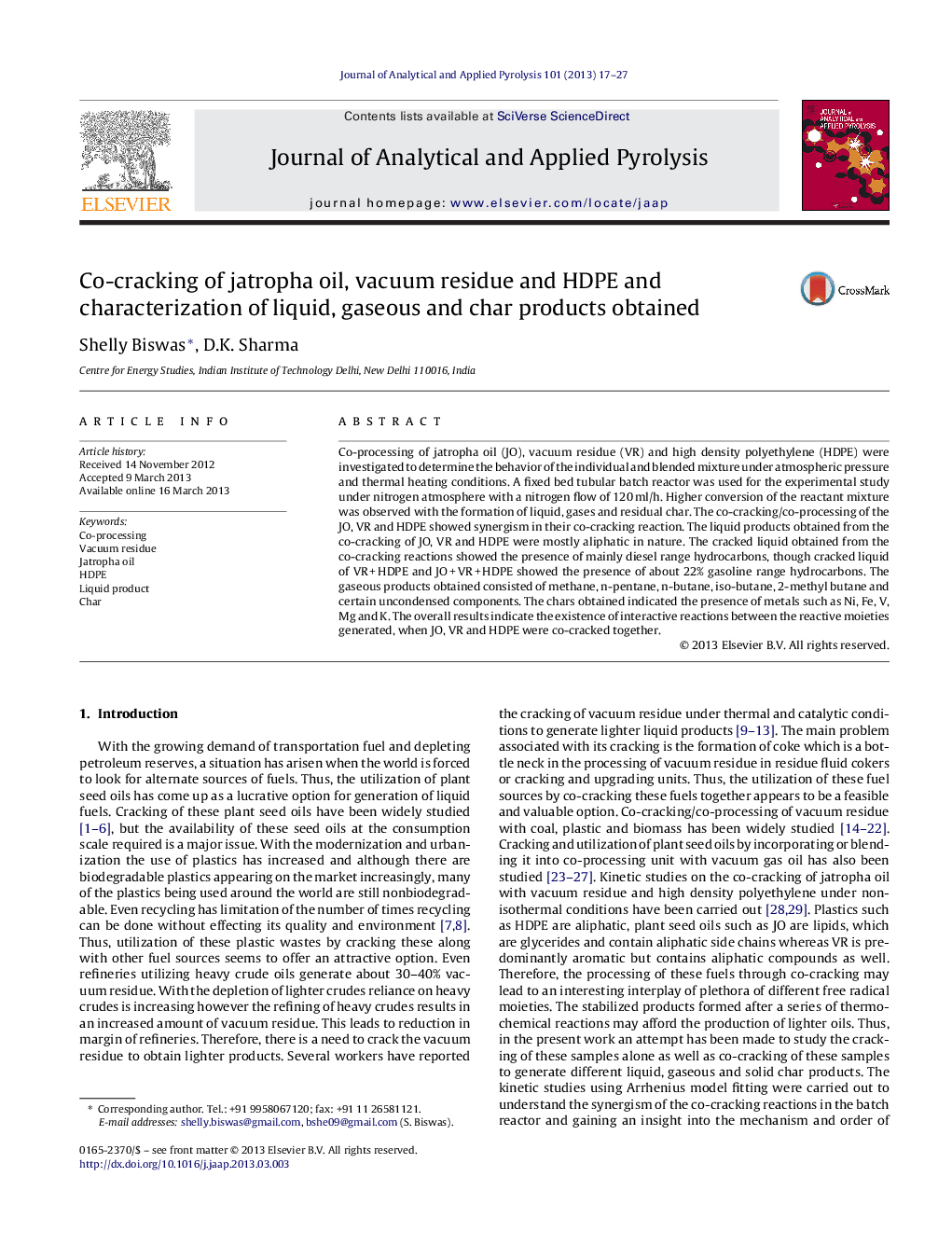 عکس صفحه اول مقاله: Co-cracking of jatropha oil, vacuum residue and HDPE and characterization of liquid, gaseous and char products obtained Co-cracking of jatropha oil, vacuum residue and HDPE and characterization of liquid, gaseous and char products obtained