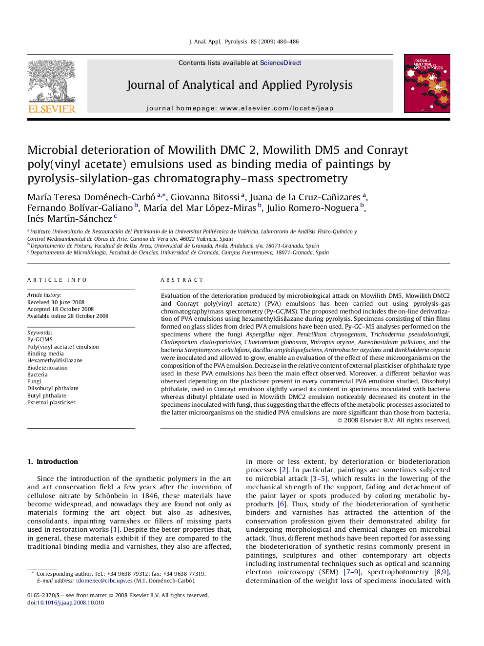 Microbial deterioration of Mowilith DMC 2, Mowilith DM5 and Conrayt poly(vinyl acetate) emulsions used as binding media of paintings by pyrolysis-silylation-gas chromatography–mass spectrometry