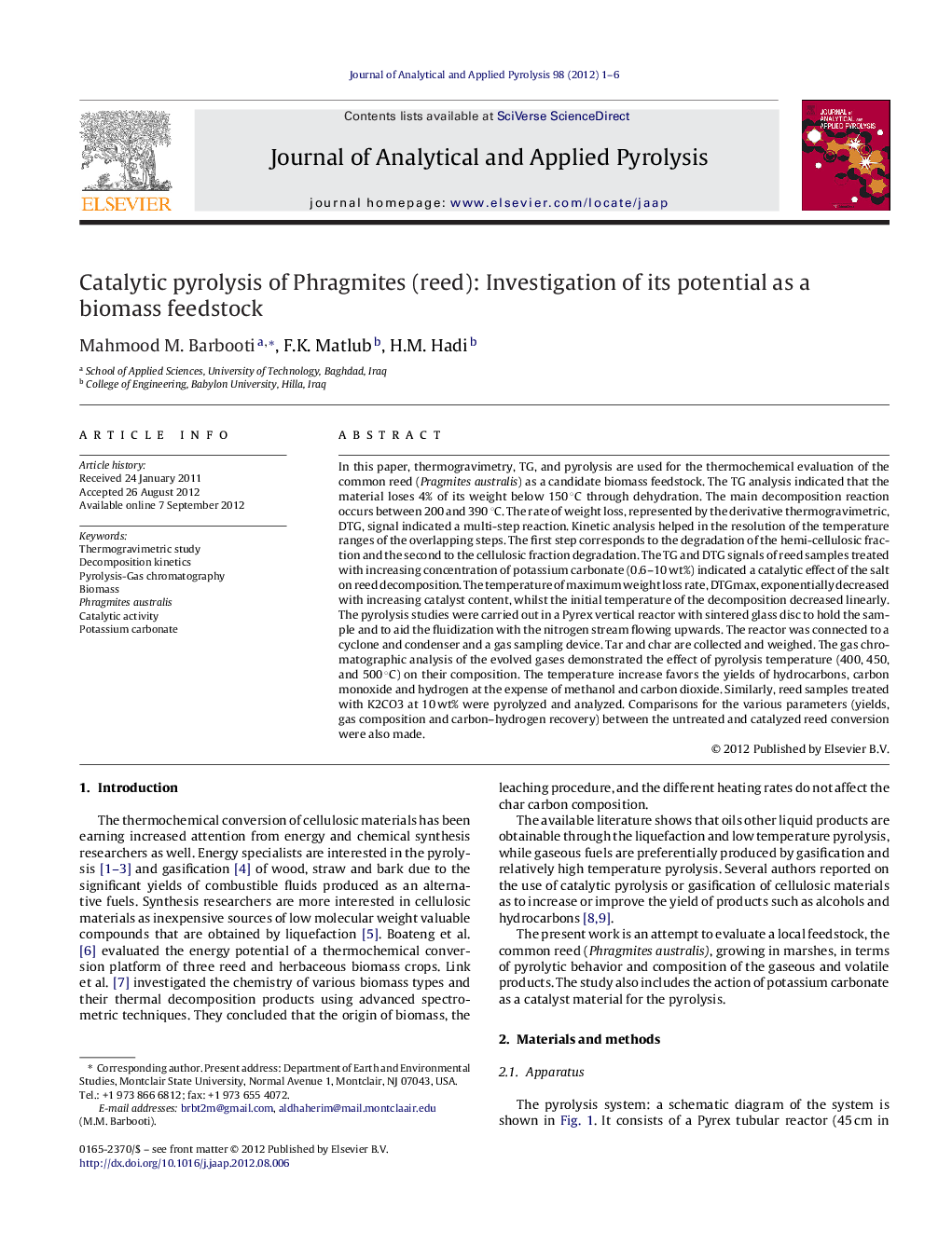 Catalytic pyrolysis of Phragmites (reed): Investigation of its potential as a biomass feedstock