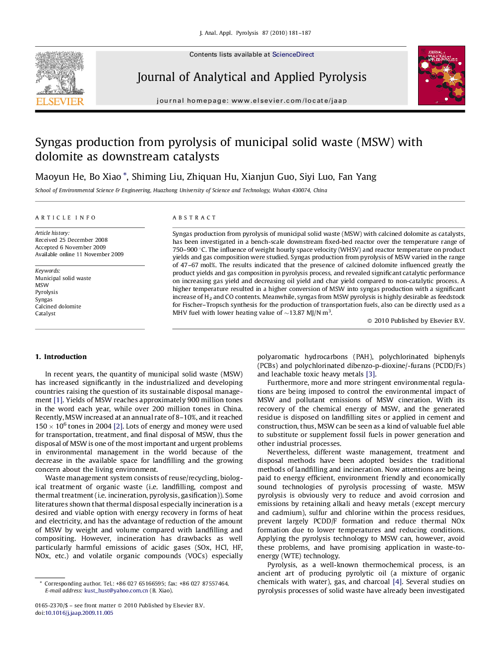 Syngas production from pyrolysis of municipal solid waste (MSW) with dolomite as downstream catalysts