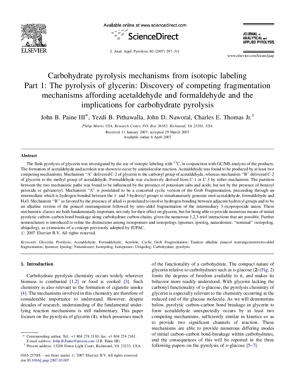 Carbohydrate pyrolysis mechanisms from isotopic labeling: Part 1: The pyrolysis of glycerin: Discovery of competing fragmentation mechanisms affording acetaldehyde and formaldehyde and the implications for carbohydrate pyrolysis