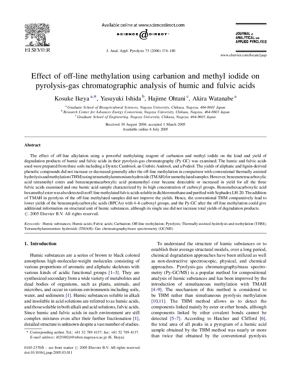 Effect of off-line methylation using carbanion and methyl iodide on pyrolysis-gas chromatographic analysis of humic and fulvic acids