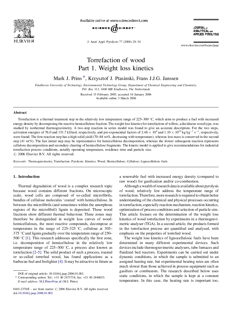 Torrefaction of wood: Part 1. Weight loss kinetics