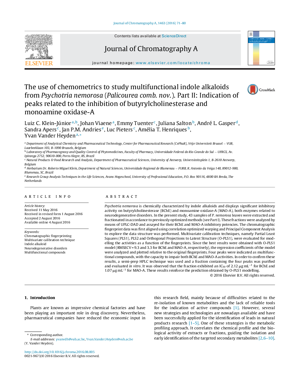 The use of chemometrics to study multifunctional indole alkaloids from Psychotria nemorosa (Palicourea comb. nov.). Part II: Indication of peaks related to the inhibition of butyrylcholinesterase and monoamine oxidase-A