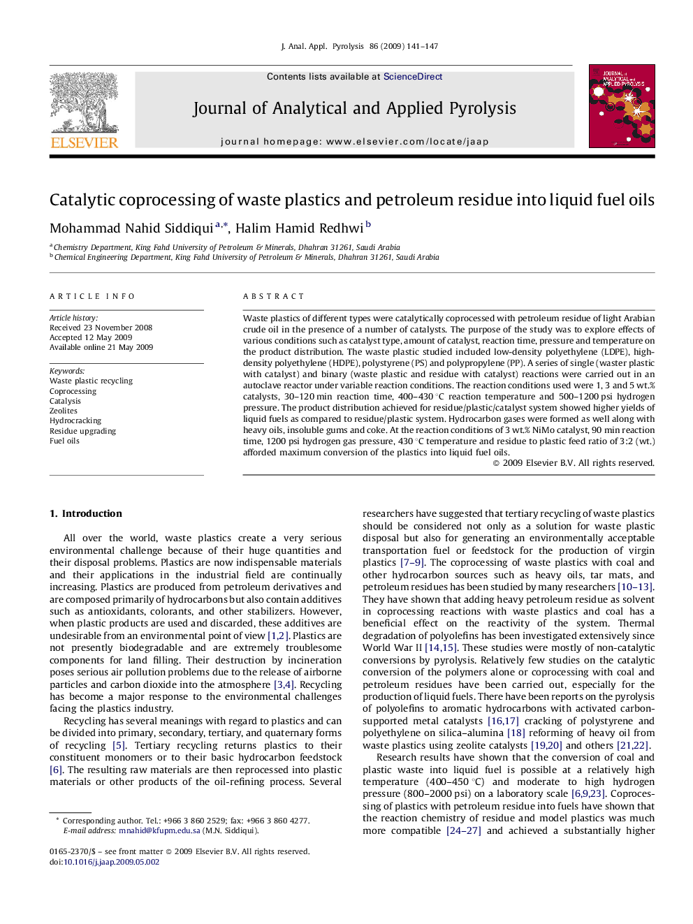 Catalytic coprocessing of waste plastics and petroleum residue into liquid fuel oils