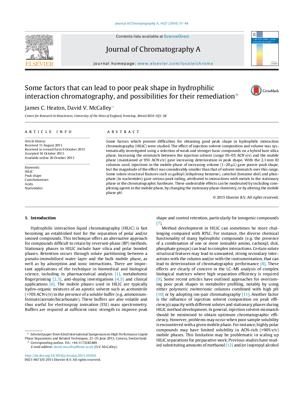 Some factors that can lead to poor peak shape in hydrophilic interaction chromatography, and possibilities for their remediation 