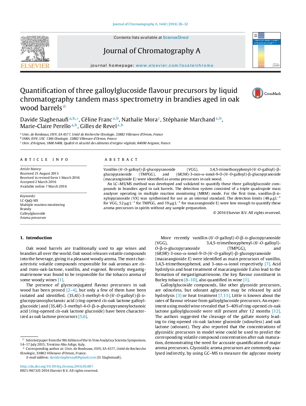 Quantification of three galloylglucoside flavour precursors by liquid chromatography tandem mass spectrometry in brandies aged in oak wood barrels 