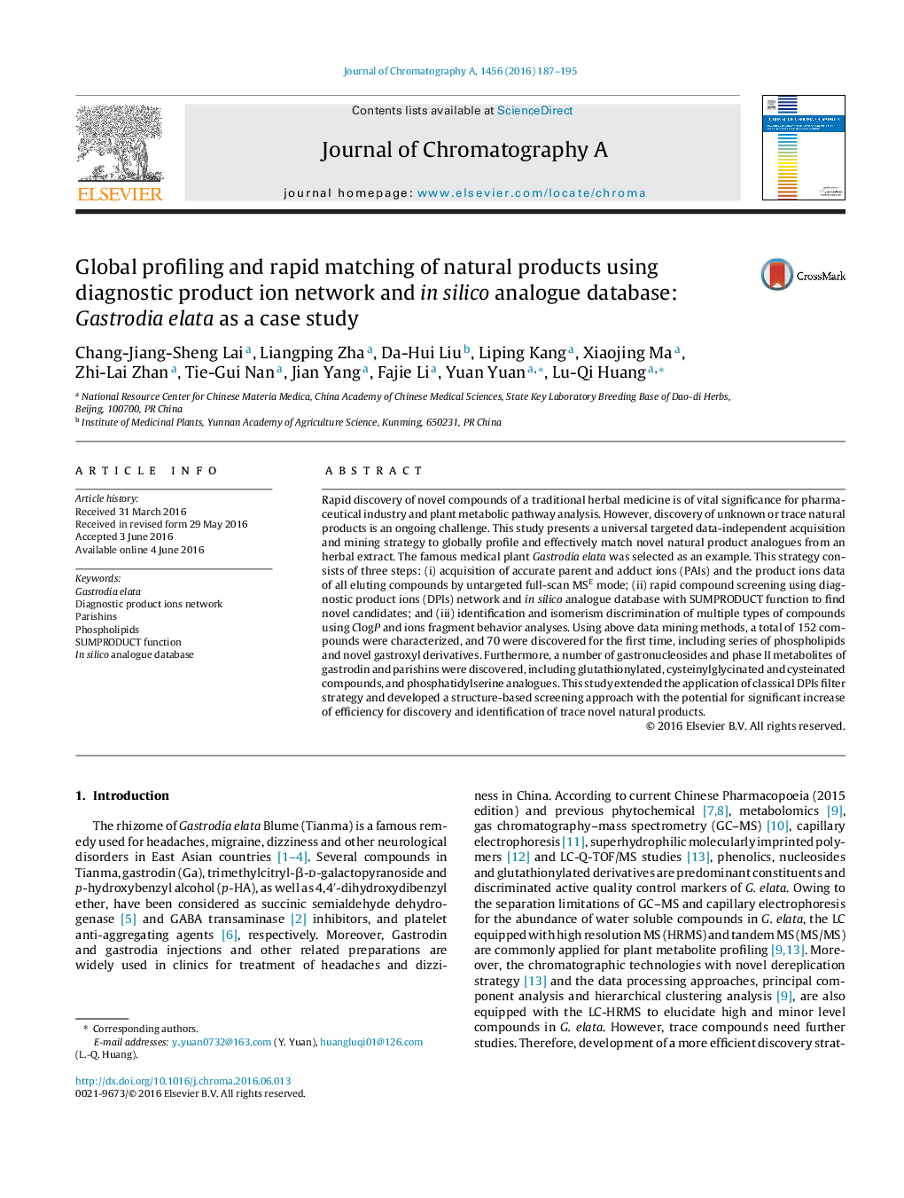 Global profiling and rapid matching of natural products using diagnostic product ion network and in silico analogue database: Gastrodia elata as a case study