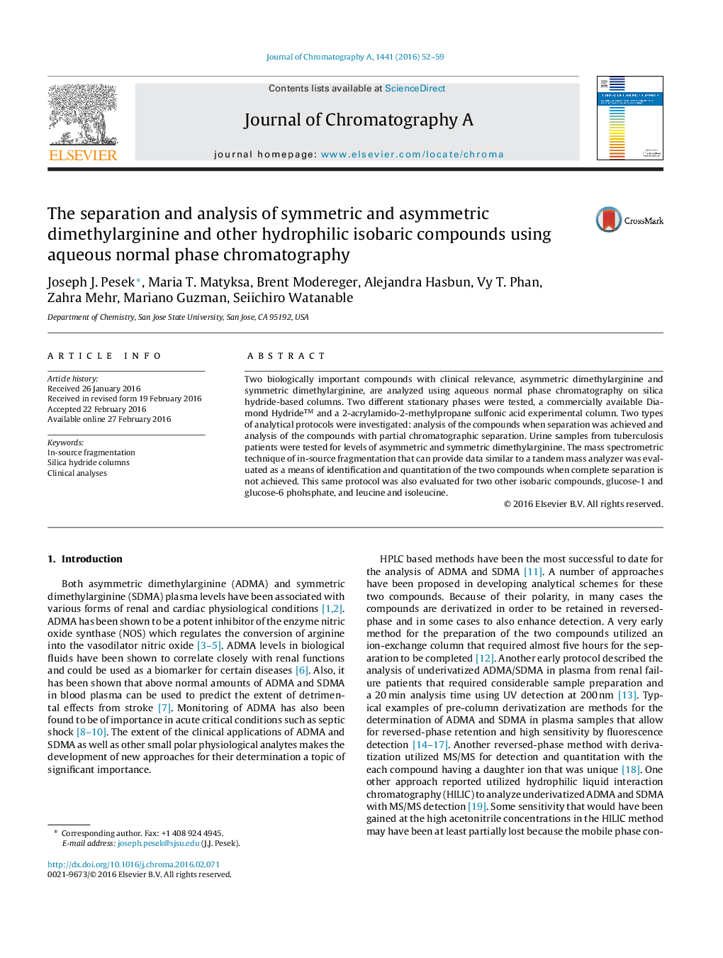 The separation and analysis of symmetric and asymmetric dimethylarginine and other hydrophilic isobaric compounds using aqueous normal phase chromatography