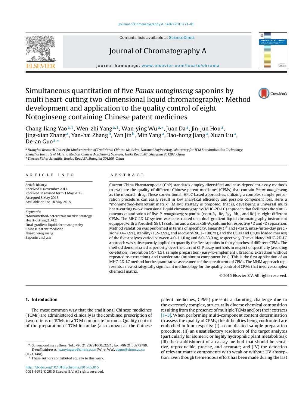 Simultaneous quantitation of five Panax notoginseng saponins by multi heart-cutting two-dimensional liquid chromatography: Method development and application to the quality control of eight Notoginseng containing Chinese patent medicines