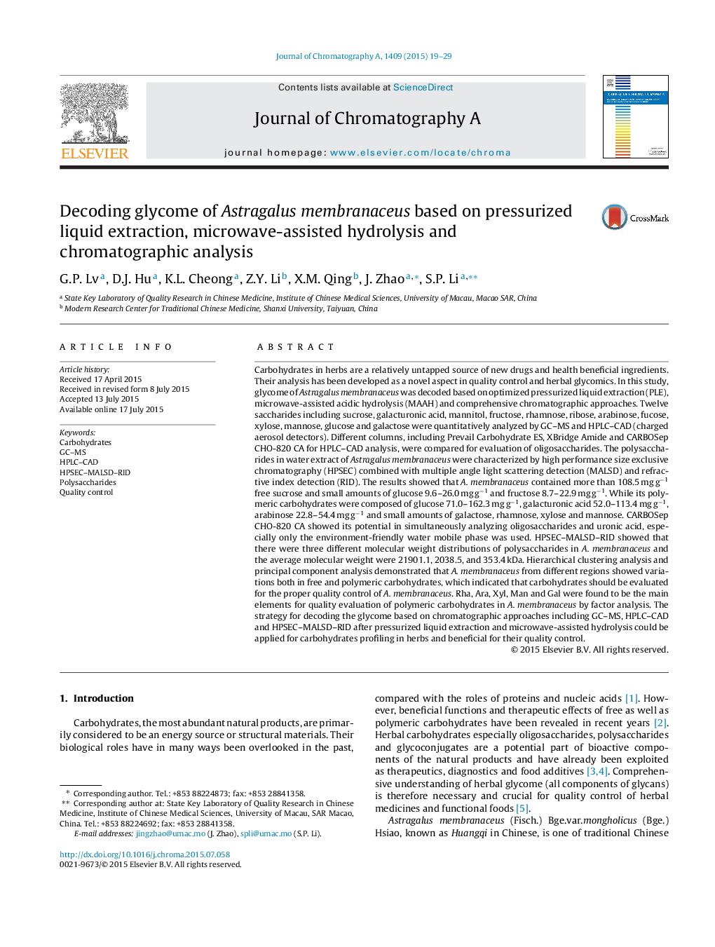 Decoding glycome of Astragalus membranaceus based on pressurized liquid extraction, microwave-assisted hydrolysis and chromatographic analysis