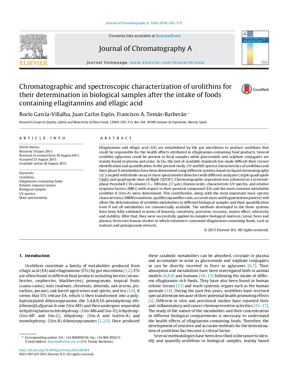 Chromatographic and spectroscopic characterization of urolithins for their determination in biological samples after the intake of foods containing ellagitannins and ellagic acid