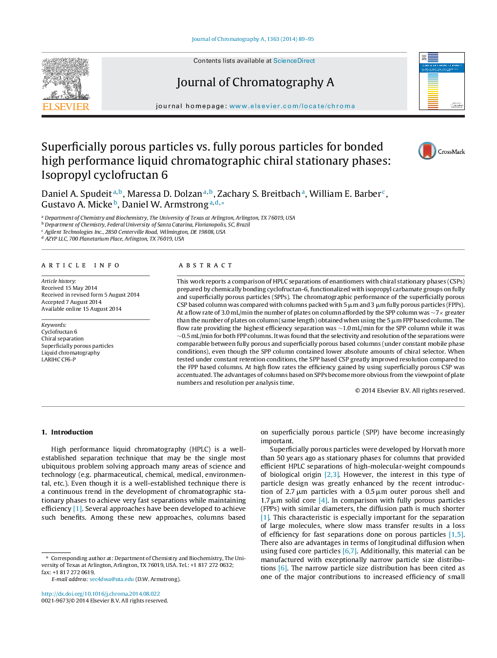 Superficially porous particles vs. fully porous particles for bonded high performance liquid chromatographic chiral stationary phases: Isopropyl cyclofructan 6