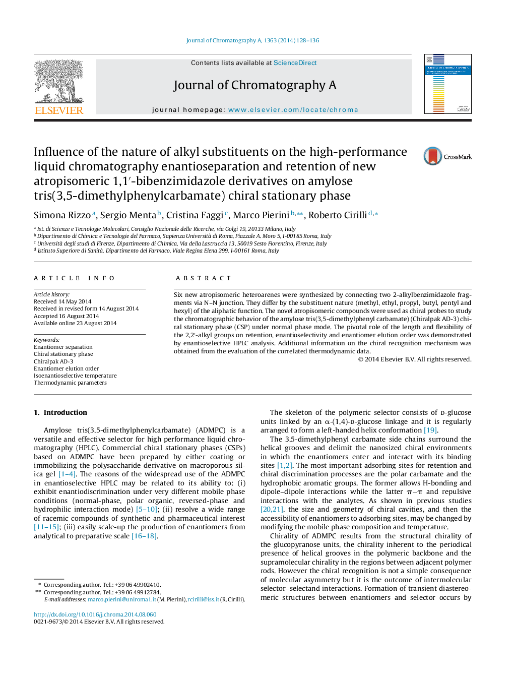 Influence of the nature of alkyl substituents on the high-performance liquid chromatography enantioseparation and retention of new atropisomeric 1,1′-bibenzimidazole derivatives on amylose tris(3,5-dimethylphenylcarbamate) chiral stationary phase