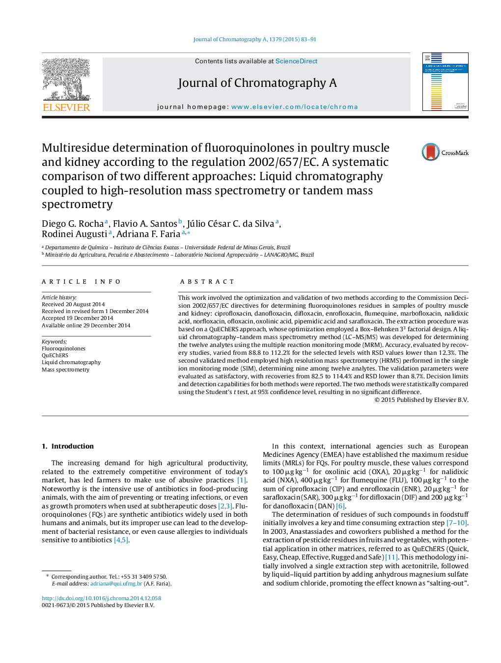 Multiresidue determination of fluoroquinolones in poultry muscle and kidney according to the regulation 2002/657/EC. A systematic comparison of two different approaches: Liquid chromatography coupled to high-resolution mass spectrometry or tandem mass spe