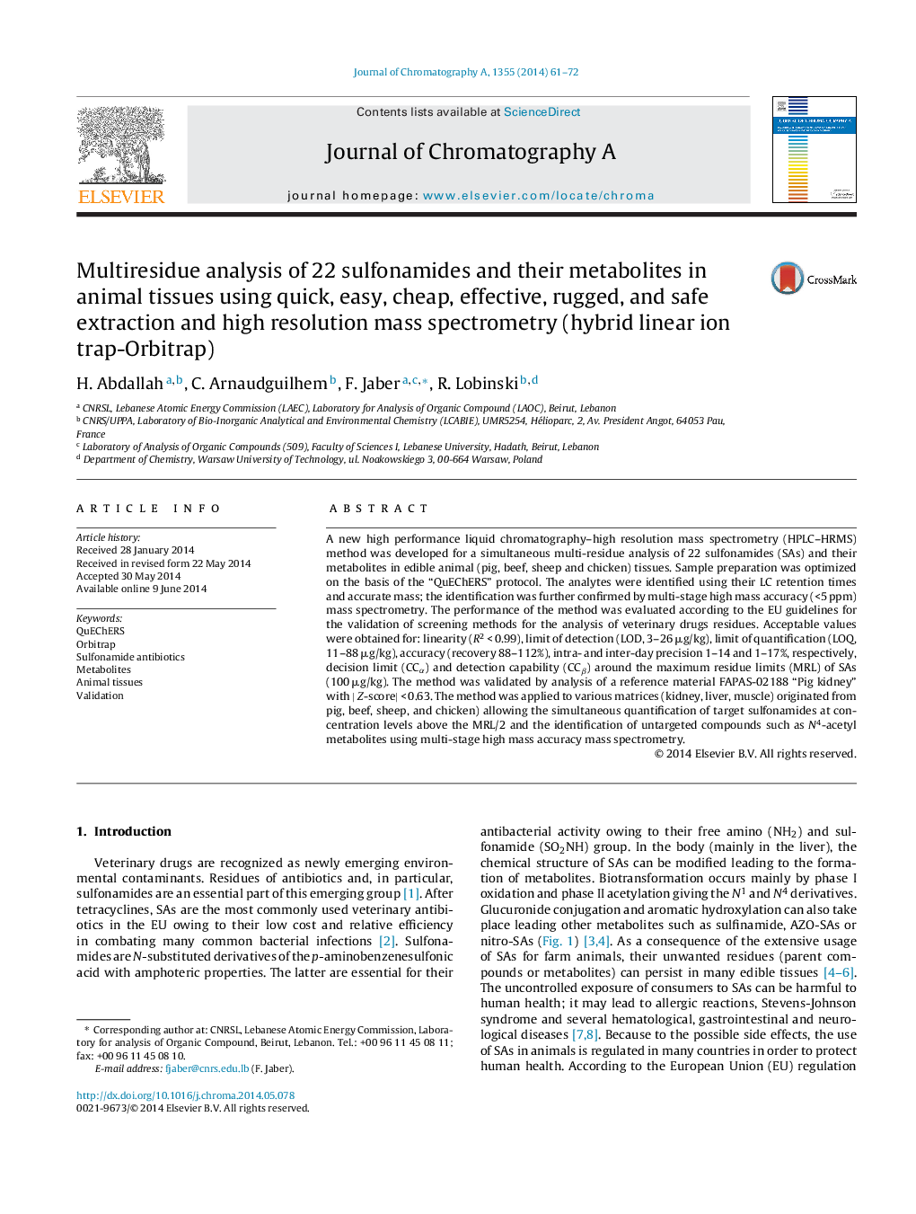 Multiresidue analysis of 22 sulfonamides and their metabolites in animal tissues using quick, easy, cheap, effective, rugged, and safe extraction and high resolution mass spectrometry (hybrid linear ion trap-Orbitrap)