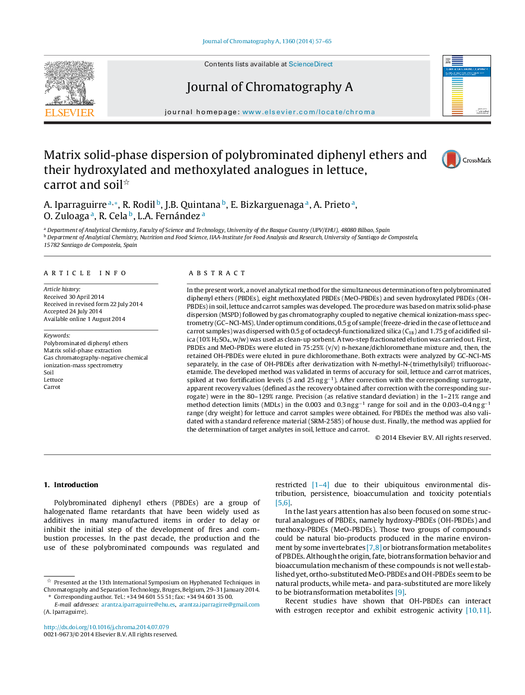 Matrix solid-phase dispersion of polybrominated diphenyl ethers and their hydroxylated and methoxylated analogues in lettuce, carrot and soil 