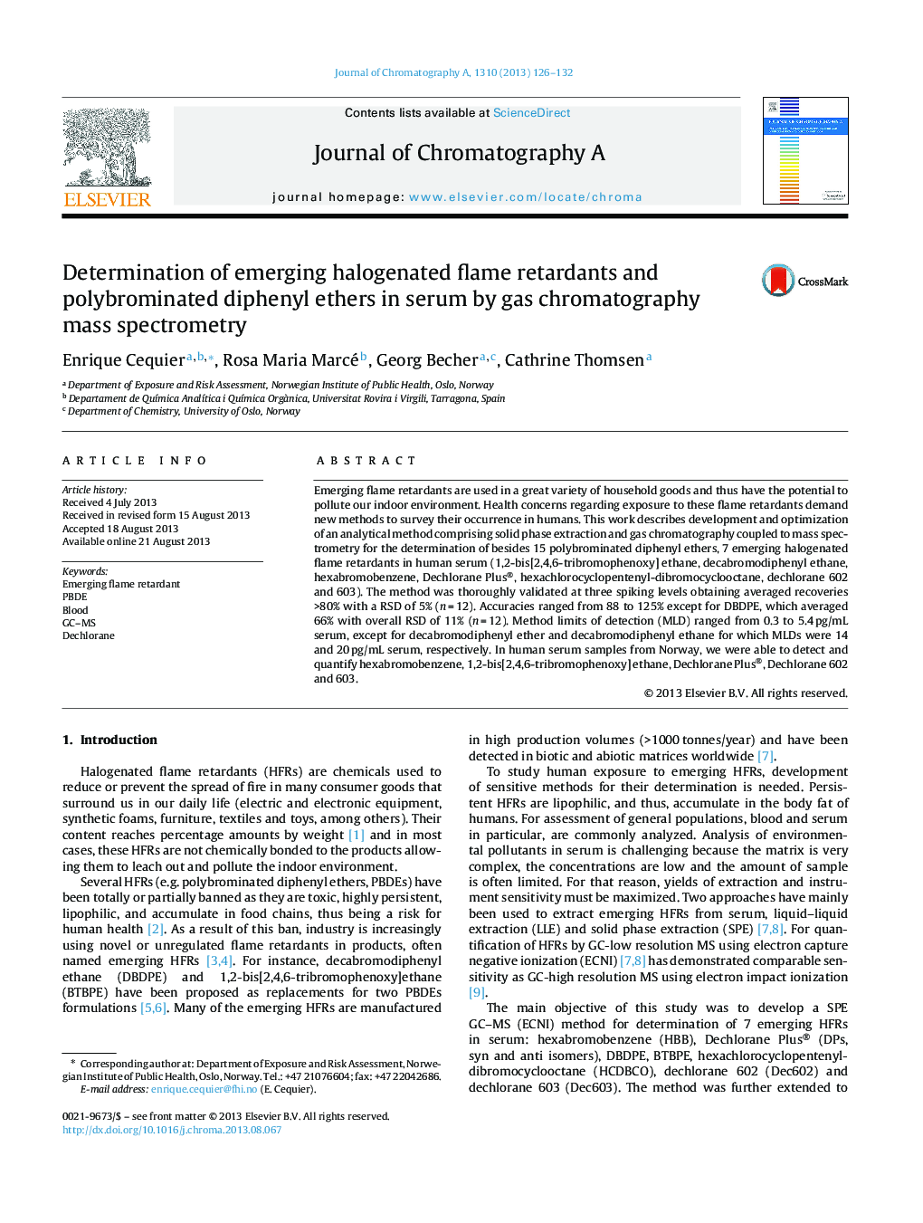 Determination of emerging halogenated flame retardants and polybrominated diphenyl ethers in serum by gas chromatography mass spectrometry