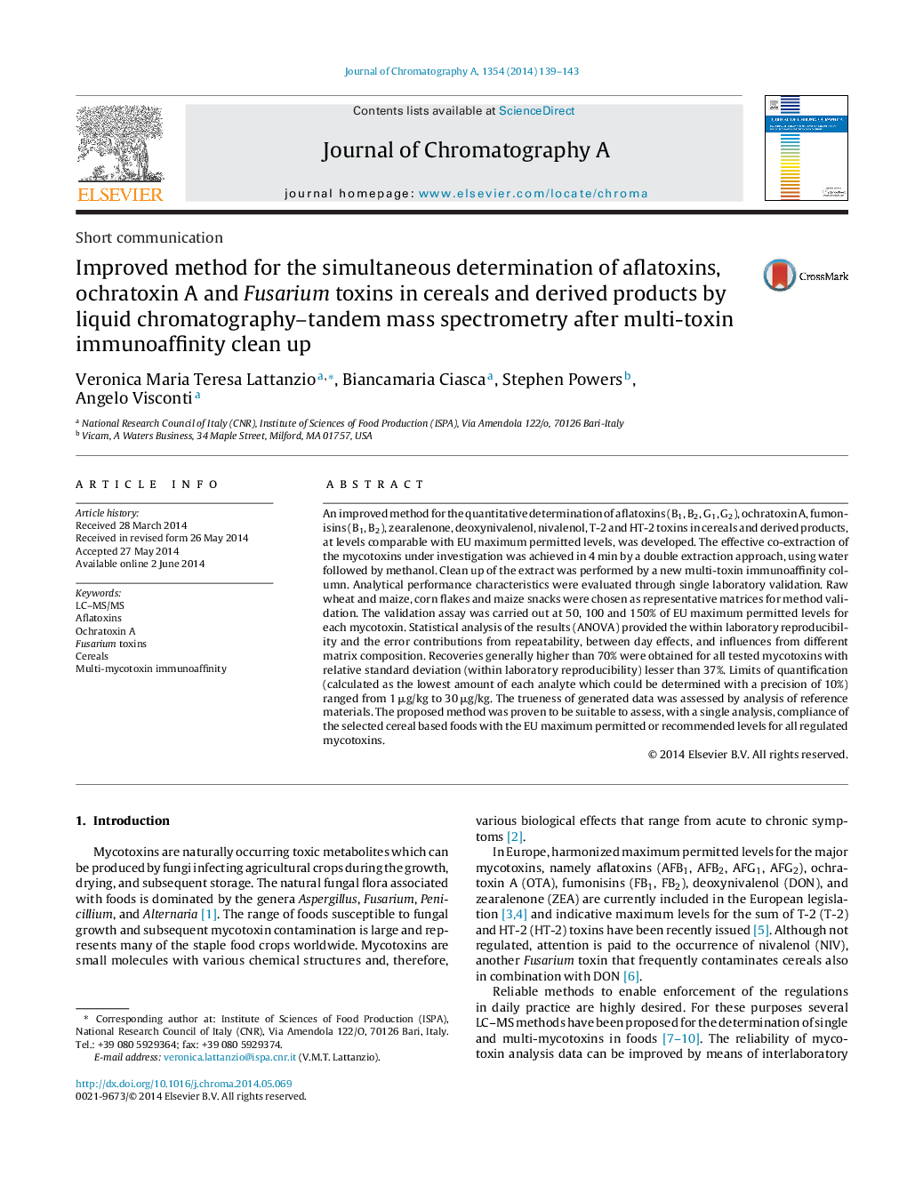 Improved method for the simultaneous determination of aflatoxins, ochratoxin A and Fusarium toxins in cereals and derived products by liquid chromatography–tandem mass spectrometry after multi-toxin immunoaffinity clean up