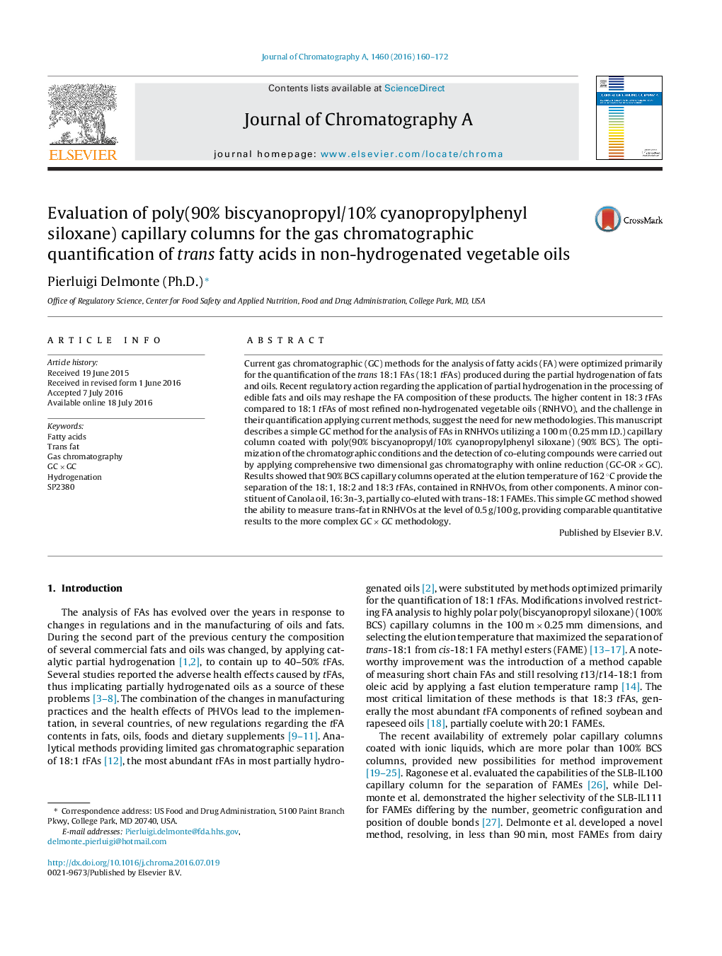 Evaluation of poly(90% biscyanopropyl/10% cyanopropylphenyl siloxane) capillary columns for the gas chromatographic quantification of trans fatty acids in non-hydrogenated vegetable oils