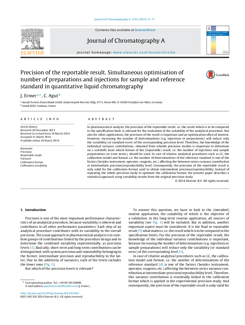 Precision of the reportable result. Simultaneous optimisation of number of preparations and injections for sample and reference standard in quantitative liquid chromatography