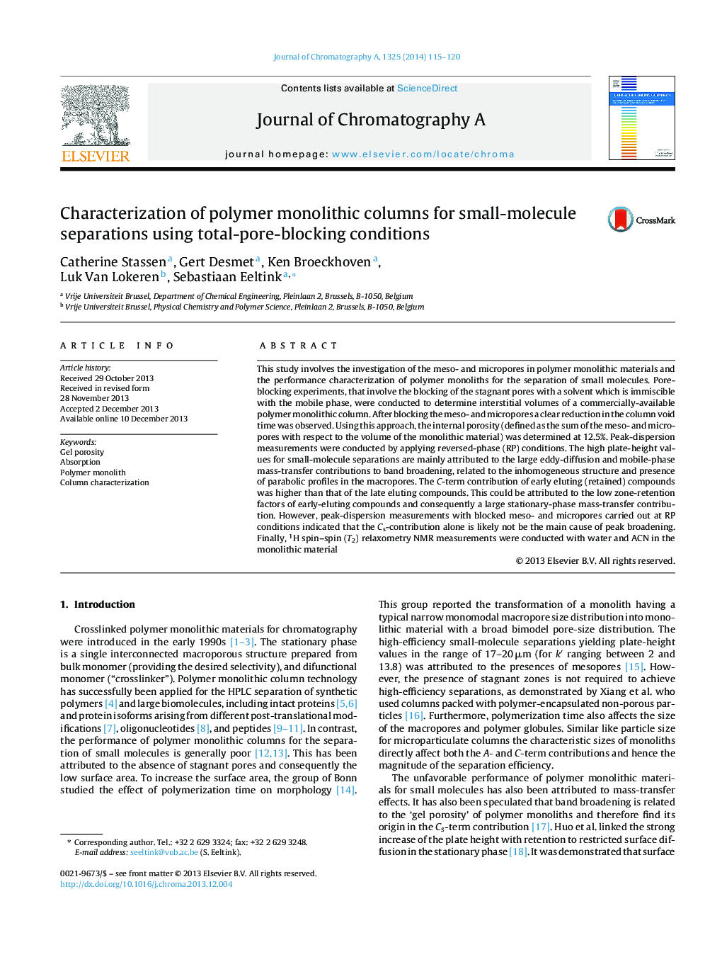 Characterization of polymer monolithic columns for small-molecule separations using total-pore-blocking conditions