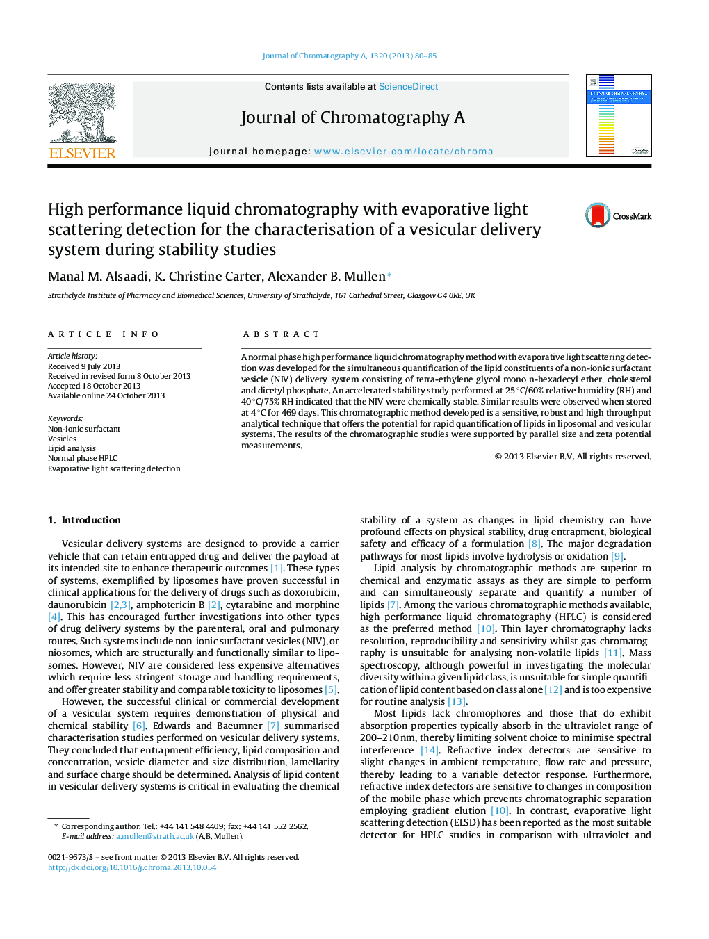 High performance liquid chromatography with evaporative light scattering detection for the characterisation of a vesicular delivery system during stability studies