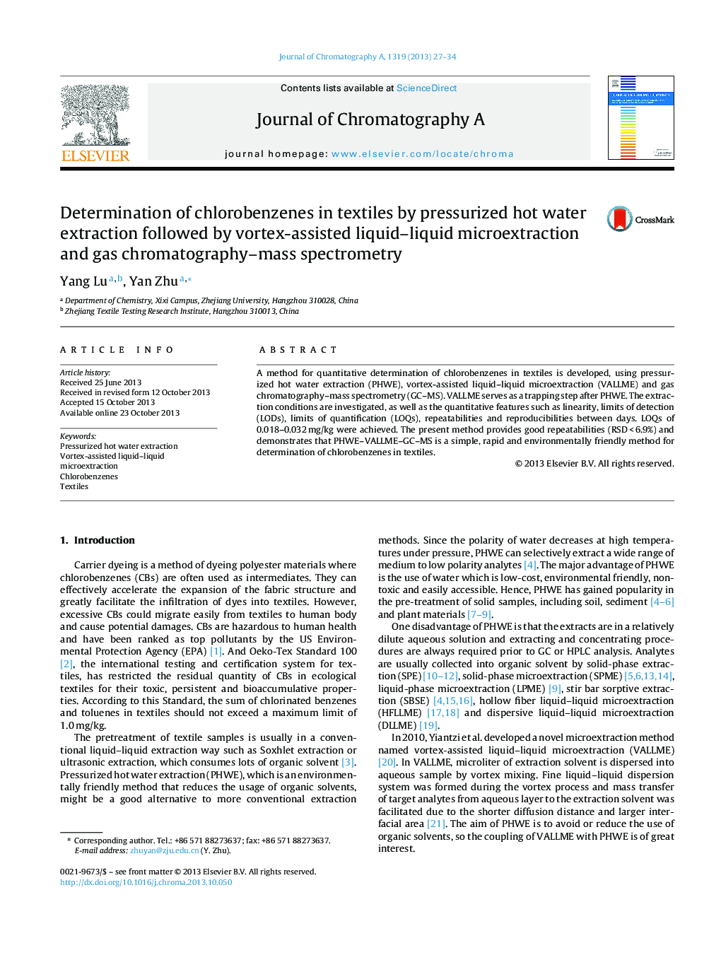 Determination of chlorobenzenes in textiles by pressurized hot water extraction followed by vortex-assisted liquid–liquid microextraction and gas chromatography–mass spectrometry