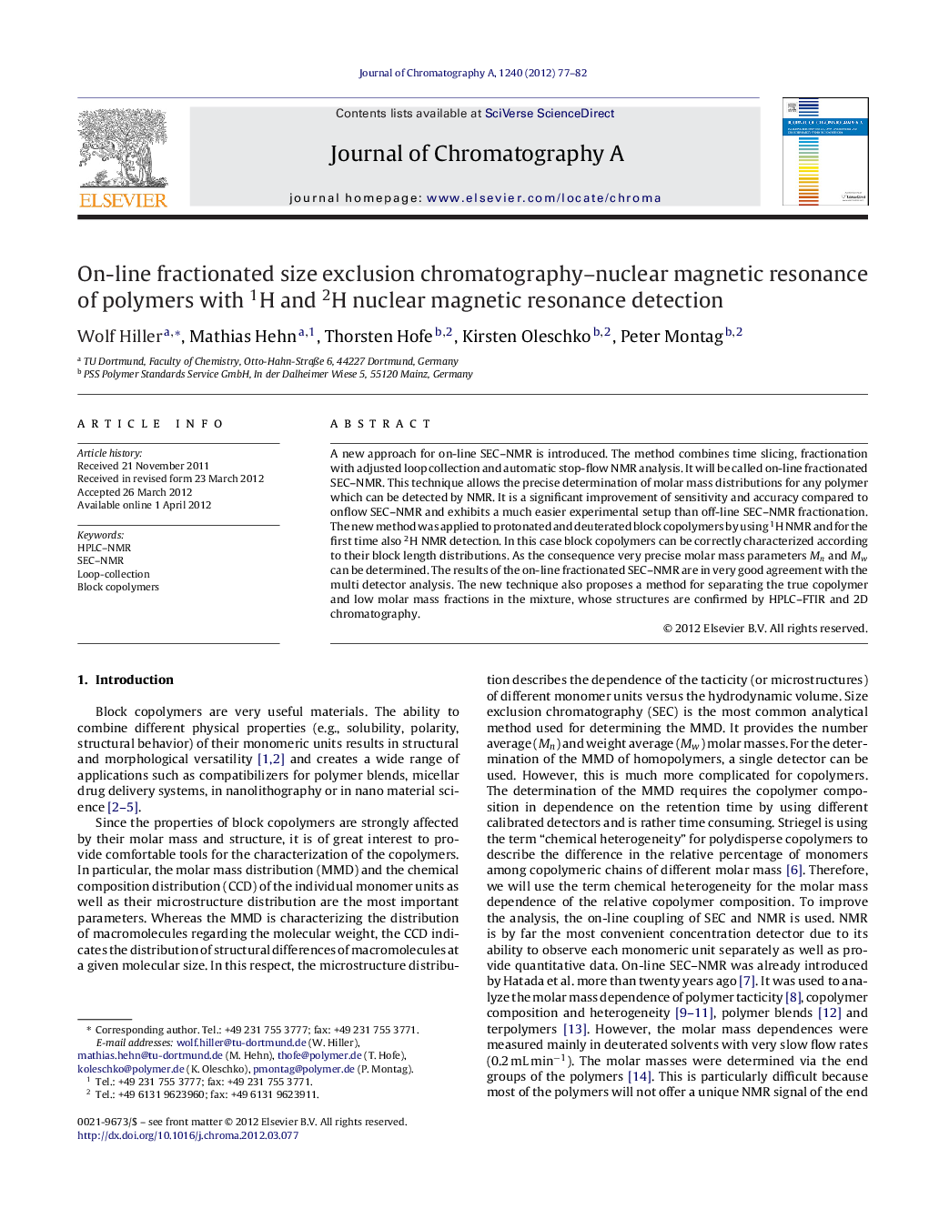 On-line fractionated size exclusion chromatography–nuclear magnetic resonance of polymers with 1H and 2H nuclear magnetic resonance detection