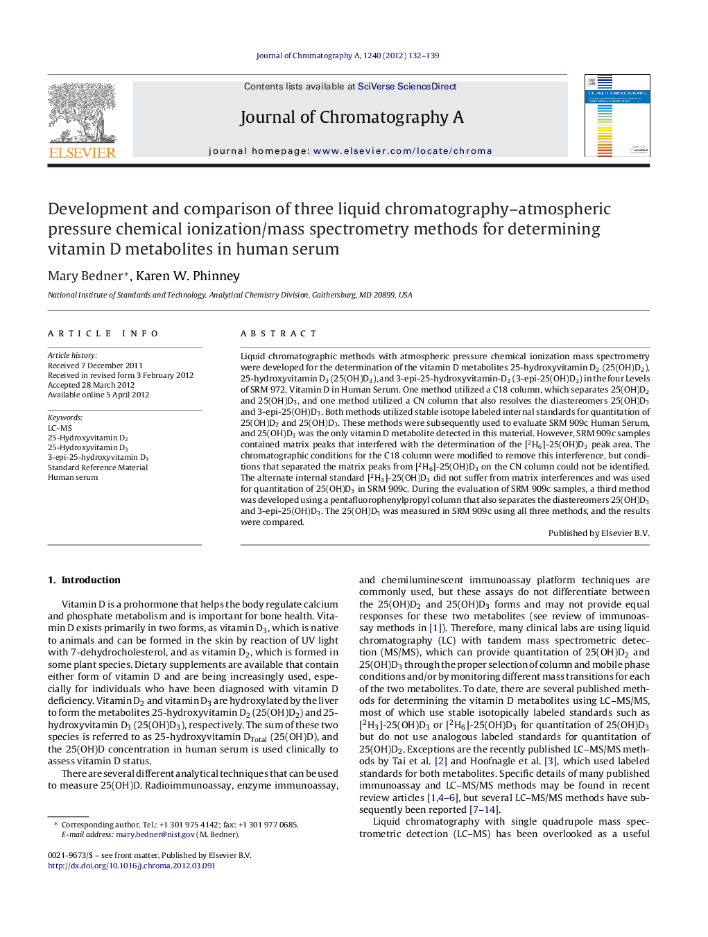 Development and comparison of three liquid chromatography–atmospheric pressure chemical ionization/mass spectrometry methods for determining vitamin D metabolites in human serum