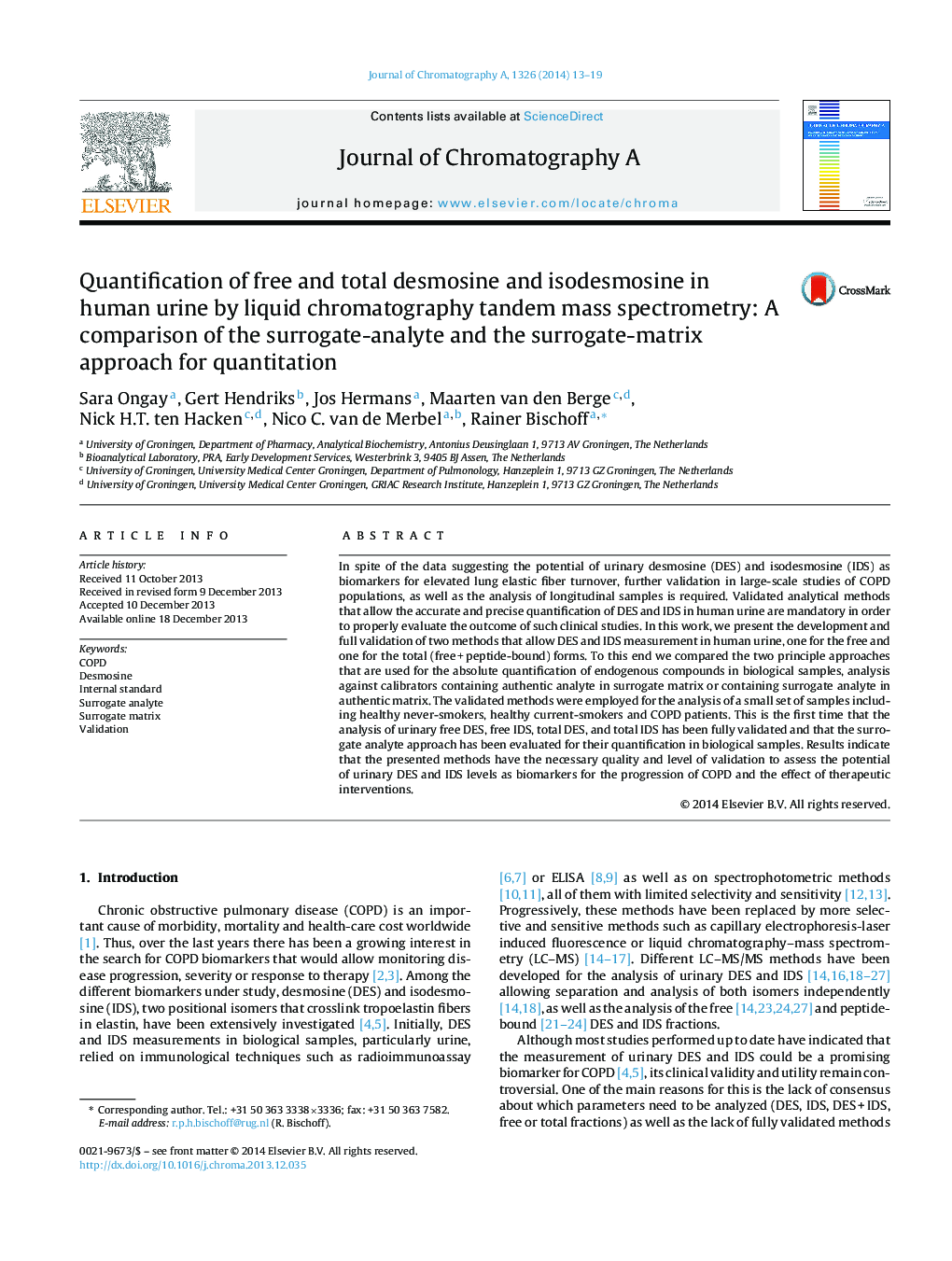 Quantification of free and total desmosine and isodesmosine in human urine by liquid chromatography tandem mass spectrometry: A comparison of the surrogate-analyte and the surrogate-matrix approach for quantitation