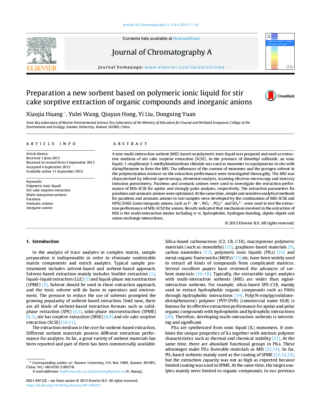 Preparation a new sorbent based on polymeric ionic liquid for stir cake sorptive extraction of organic compounds and inorganic anions