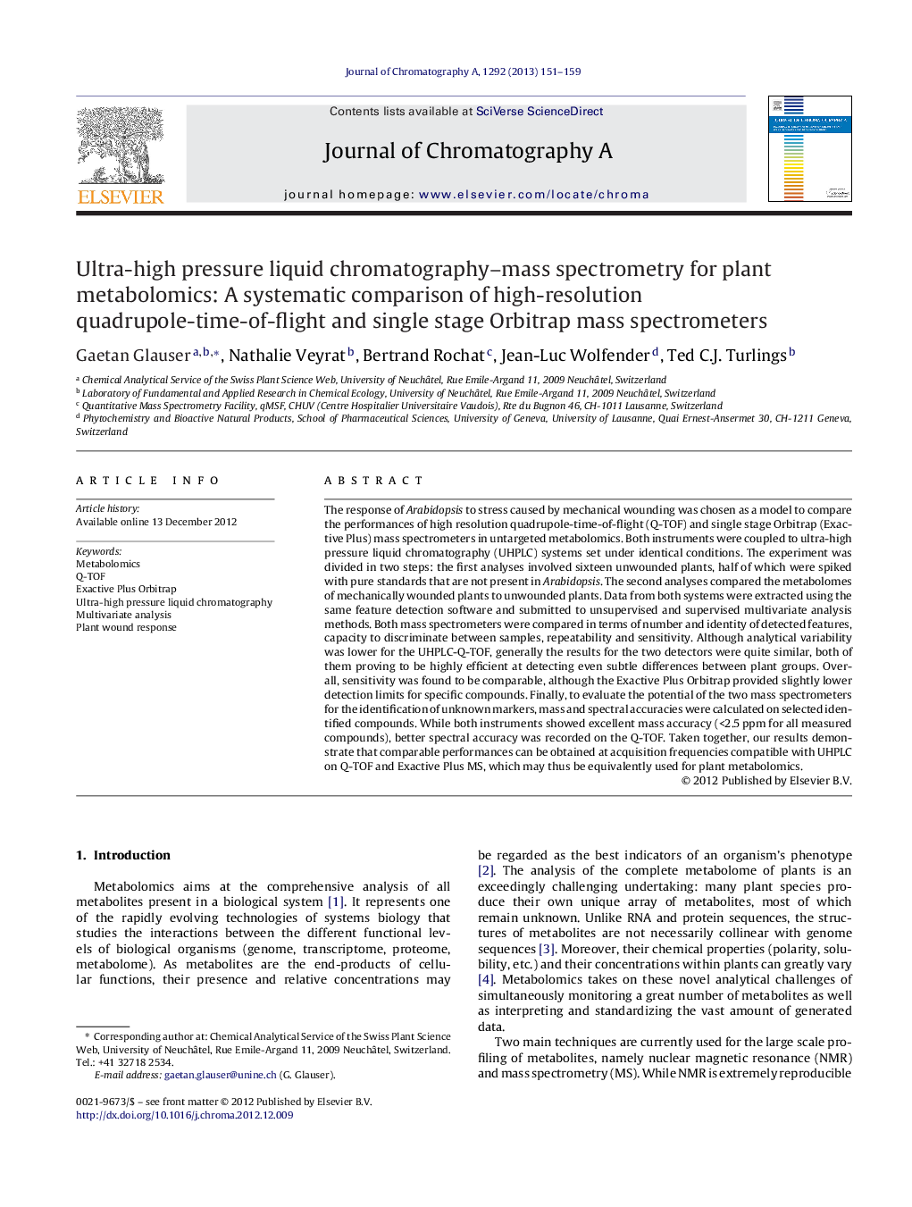 Ultra-high pressure liquid chromatography–mass spectrometry for plant metabolomics: A systematic comparison of high-resolution quadrupole-time-of-flight and single stage Orbitrap mass spectrometers