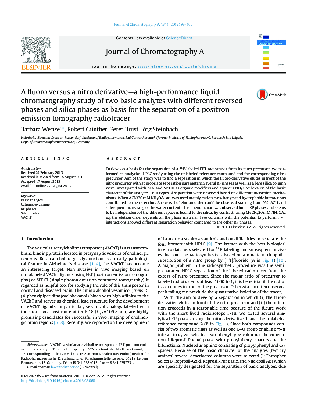 A fluoro versus a nitro derivative—a high-performance liquid chromatography study of two basic analytes with different reversed phases and silica phases as basis for the separation of a positron emission tomography radiotracer