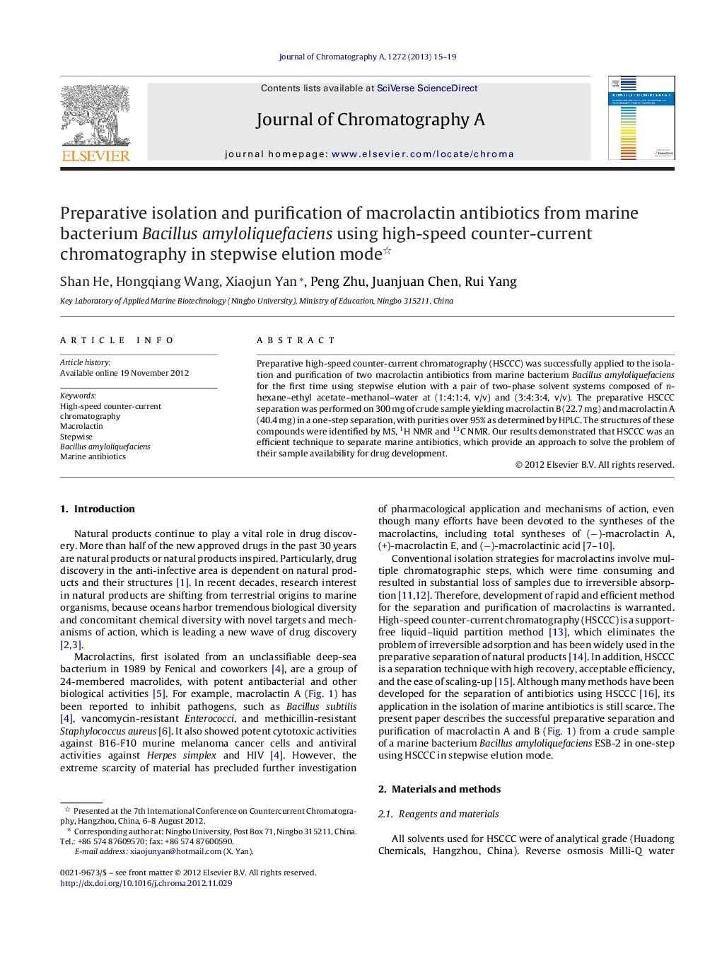 Preparative isolation and purification of macrolactin antibiotics from marine bacterium Bacillus amyloliquefaciens using high-speed counter-current chromatography in stepwise elution mode 