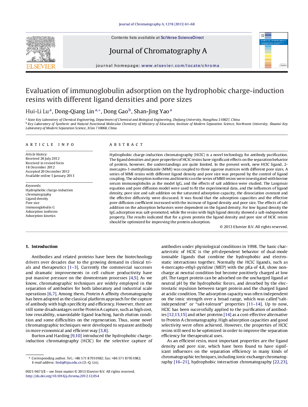 Evaluation of immunoglobulin adsorption on the hydrophobic charge-induction resins with different ligand densities and pore sizes