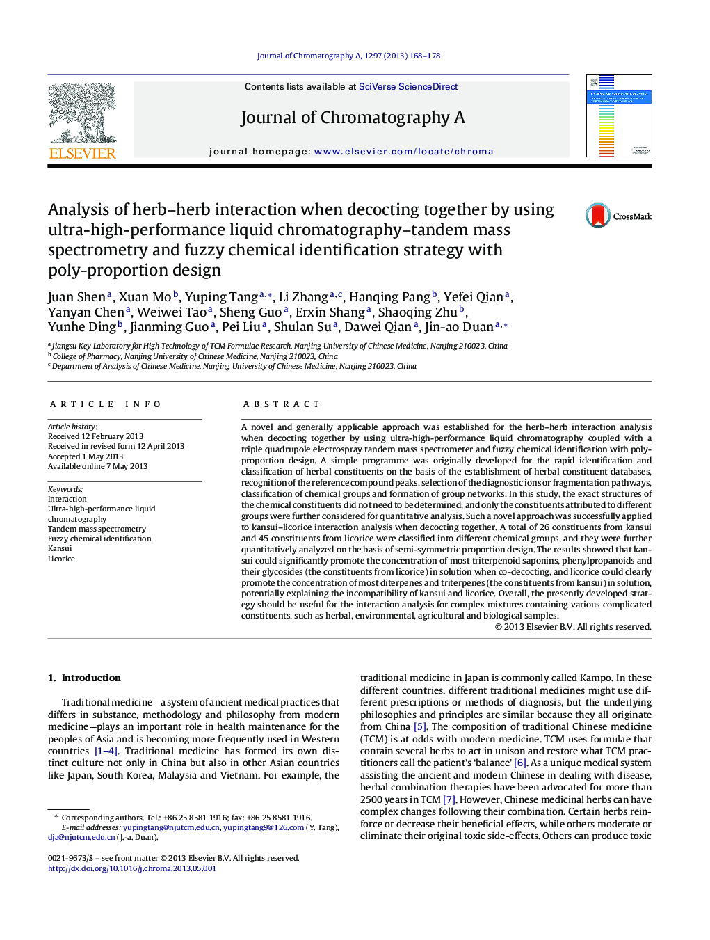 Analysis of herb–herb interaction when decocting together by using ultra-high-performance liquid chromatography–tandem mass spectrometry and fuzzy chemical identification strategy with poly-proportion design