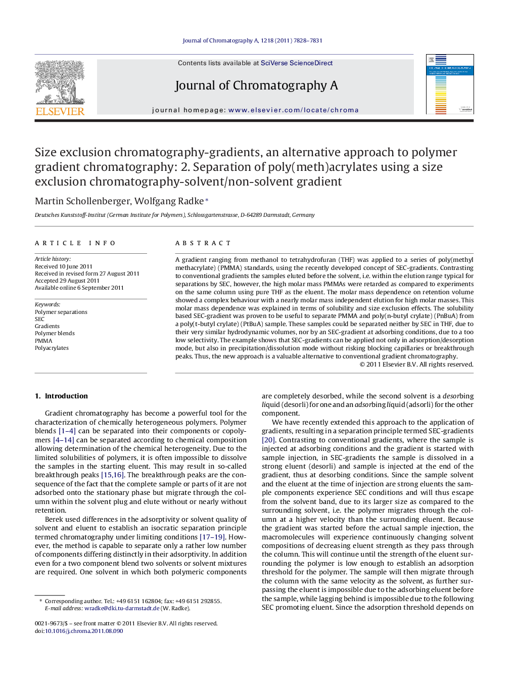 Size exclusion chromatography-gradients, an alternative approach to polymer gradient chromatography: 2. Separation of poly(meth)acrylates using a size exclusion chromatography-solvent/non-solvent gradient