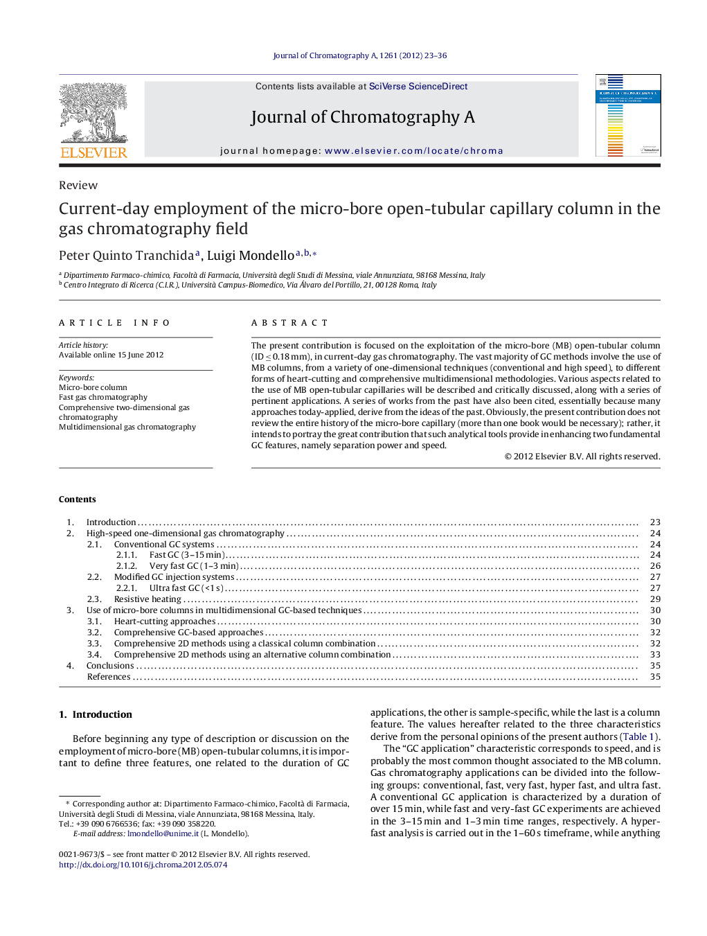 Current-day employment of the micro-bore open-tubular capillary column in the gas chromatography field