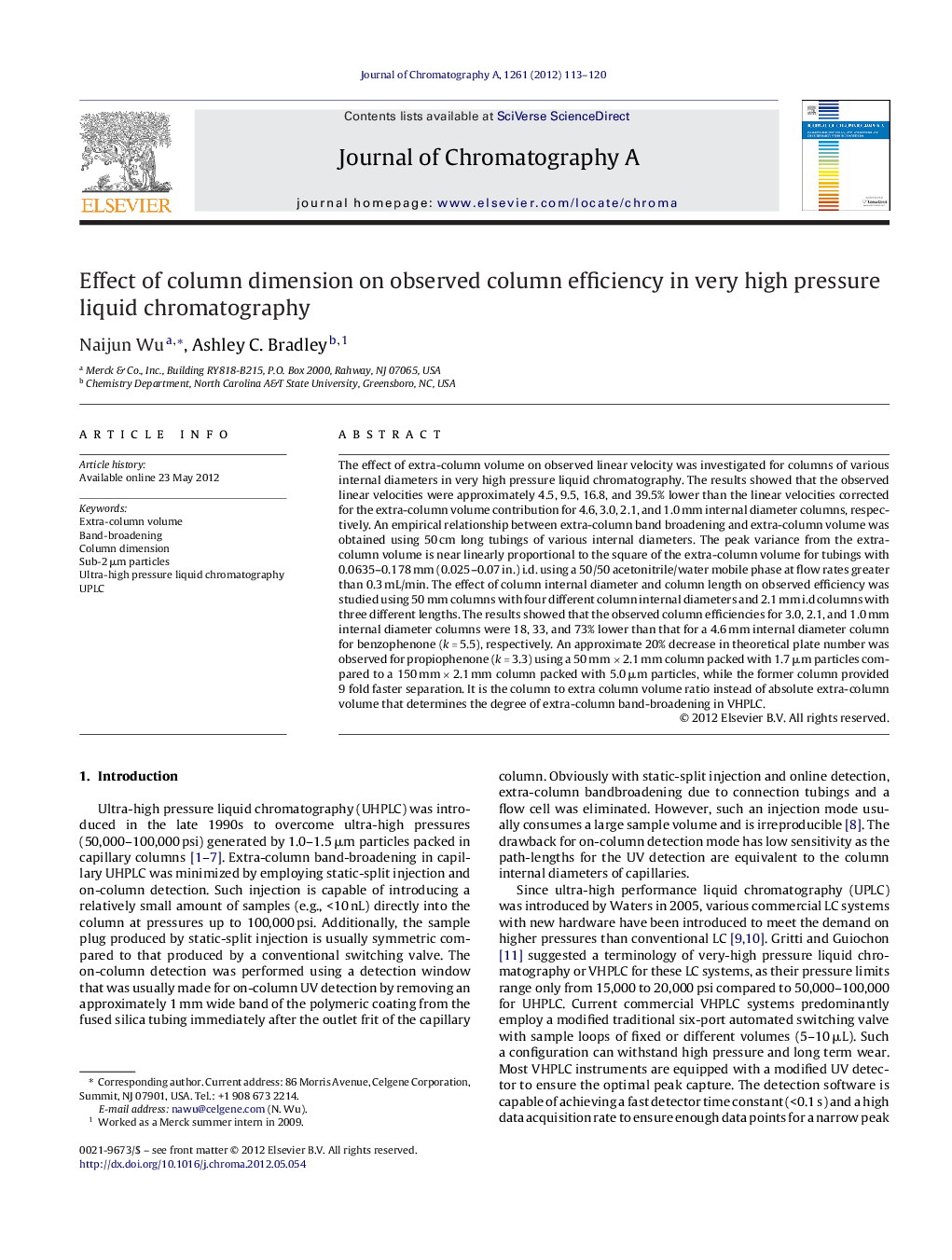 Effect of column dimension on observed column efficiency in very high pressure liquid chromatography