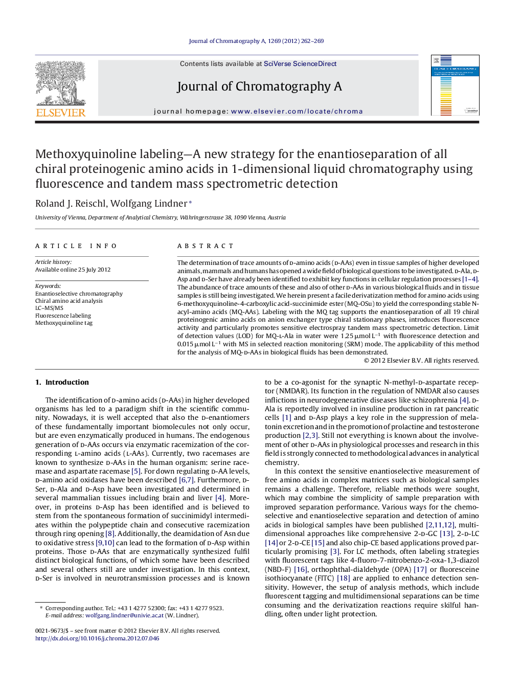 Methoxyquinoline labeling—A new strategy for the enantioseparation of all chiral proteinogenic amino acids in 1-dimensional liquid chromatography using fluorescence and tandem mass spectrometric detection