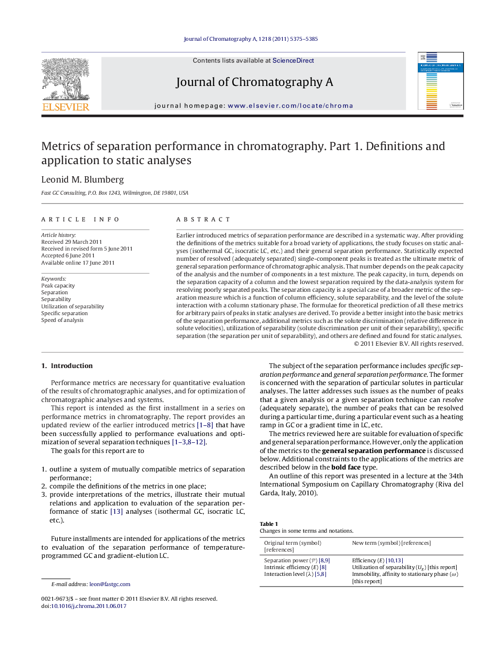 Metrics of separation performance in chromatography. Part 1. Definitions and application to static analyses